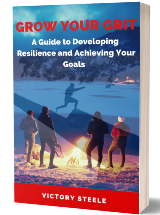 GROW YOUR GRIT: A Guide to Developing Resilience and Achieving Your Goals - GYG