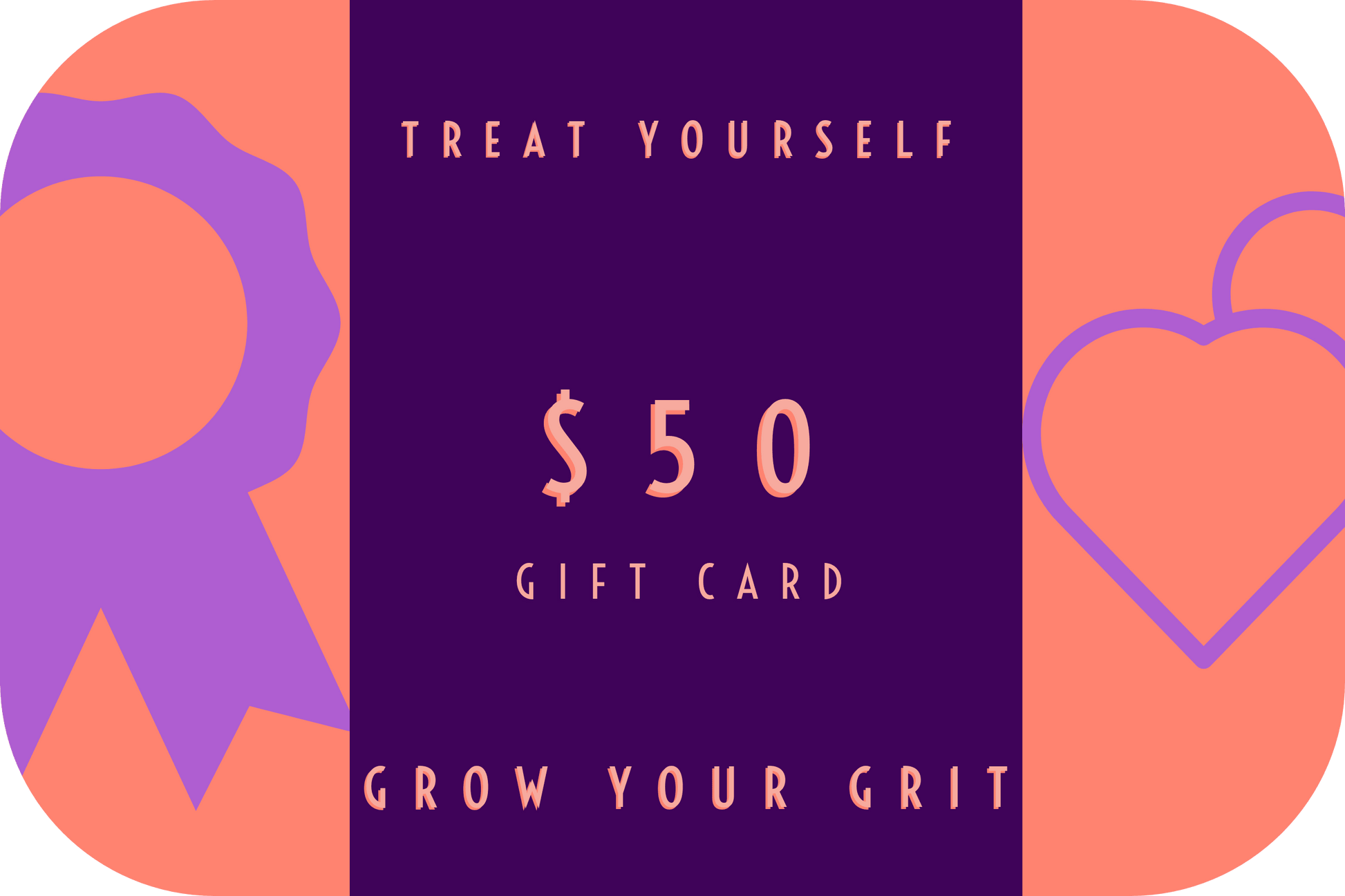 Grow Your Grit $50 gift card